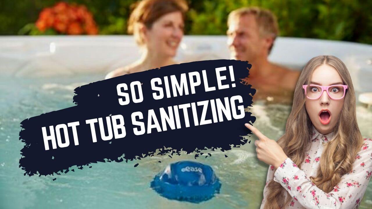 Hot Tub Sanitizing Products keep your spa healthy & sanity in check.